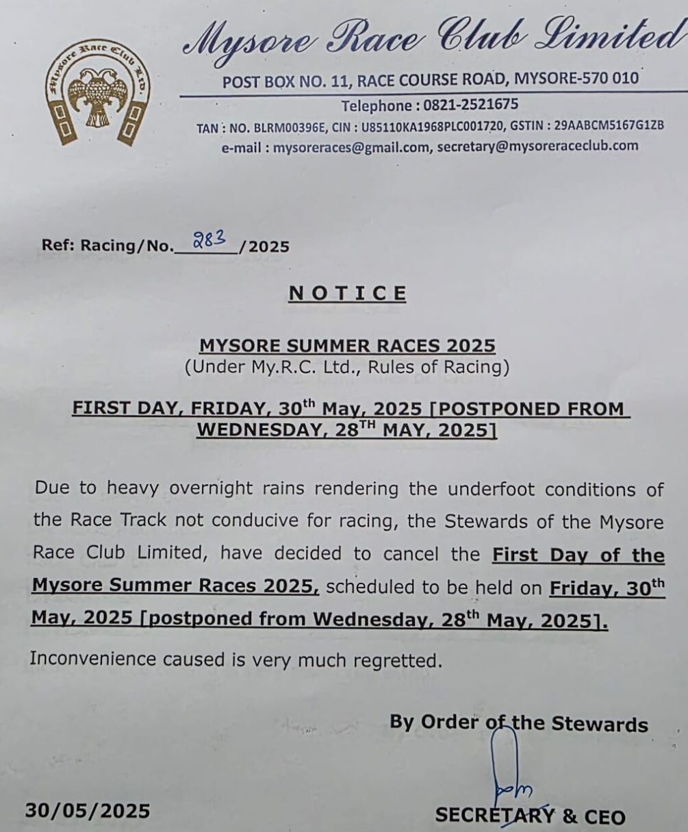 Official notice from Mysore Race Club Limited dated May 30, 2025, announcing the cancellation of the Mysore Summer Races 2025 opening day due to heavy overnight rains, citing unsafe underfoot track conditions. The document includes the club’s letterhead and official signature.